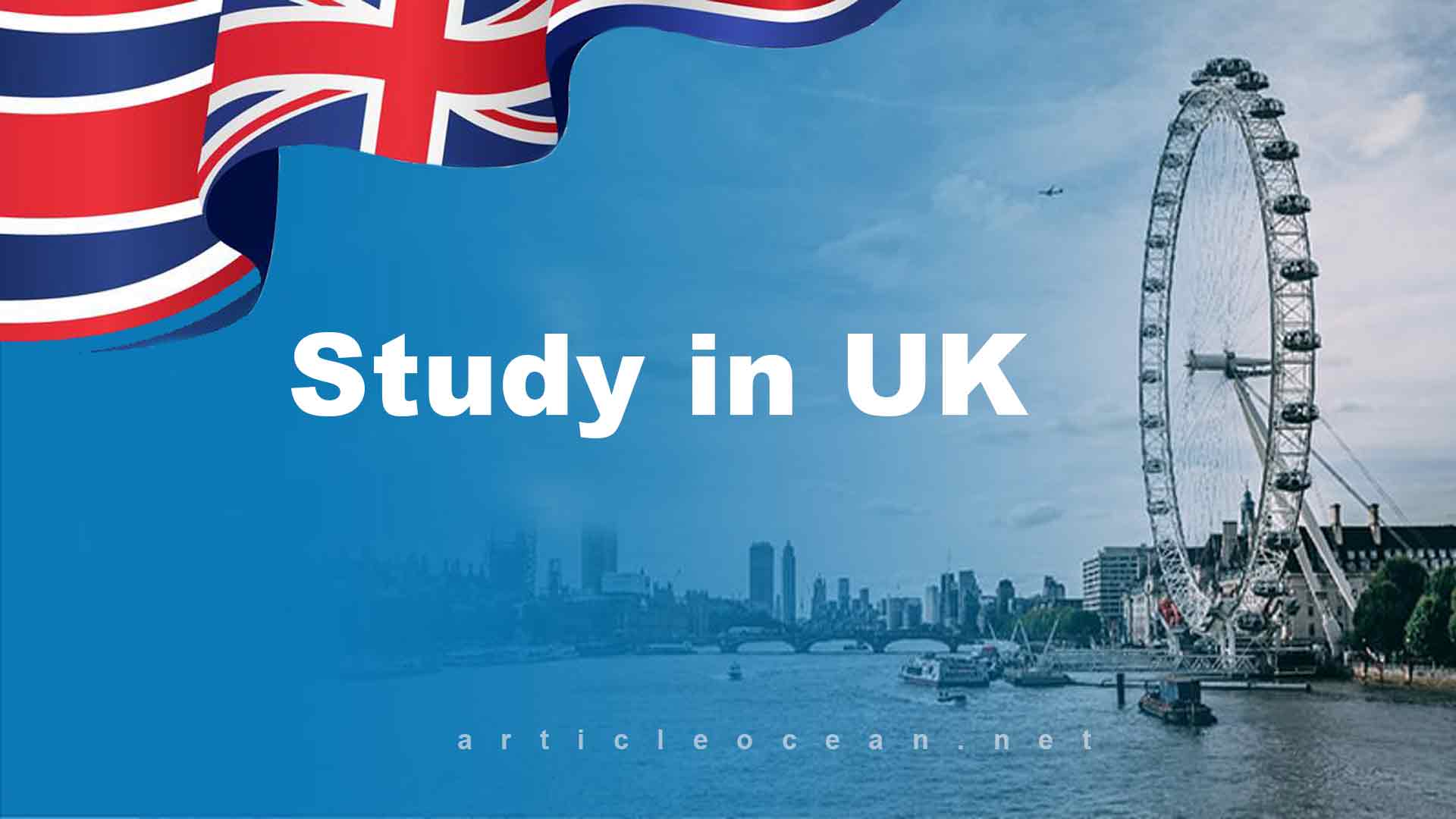 How Does IELTS Give You Opportunities for Study in UK?